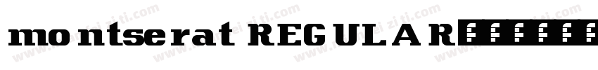 montserat REGULAR字体转换
